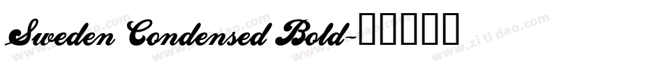 Sweden Condensed Bold字体转换
